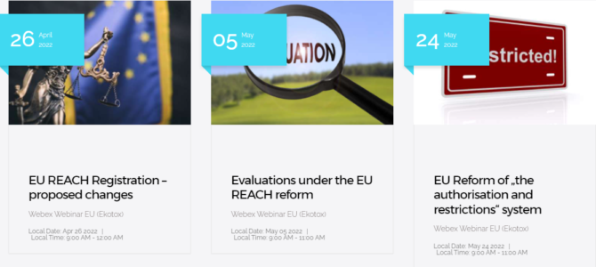 3 x EU REACH Reform Web Meetings – April, May 2022