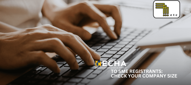 ECHA to SME registrants: check your company size