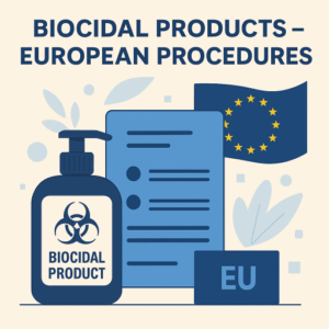 Biocidal Products – EU Procedures
